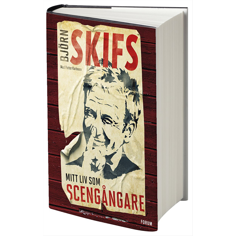 Mitt liv som Scengångare av Björn Skifs (inbunden)