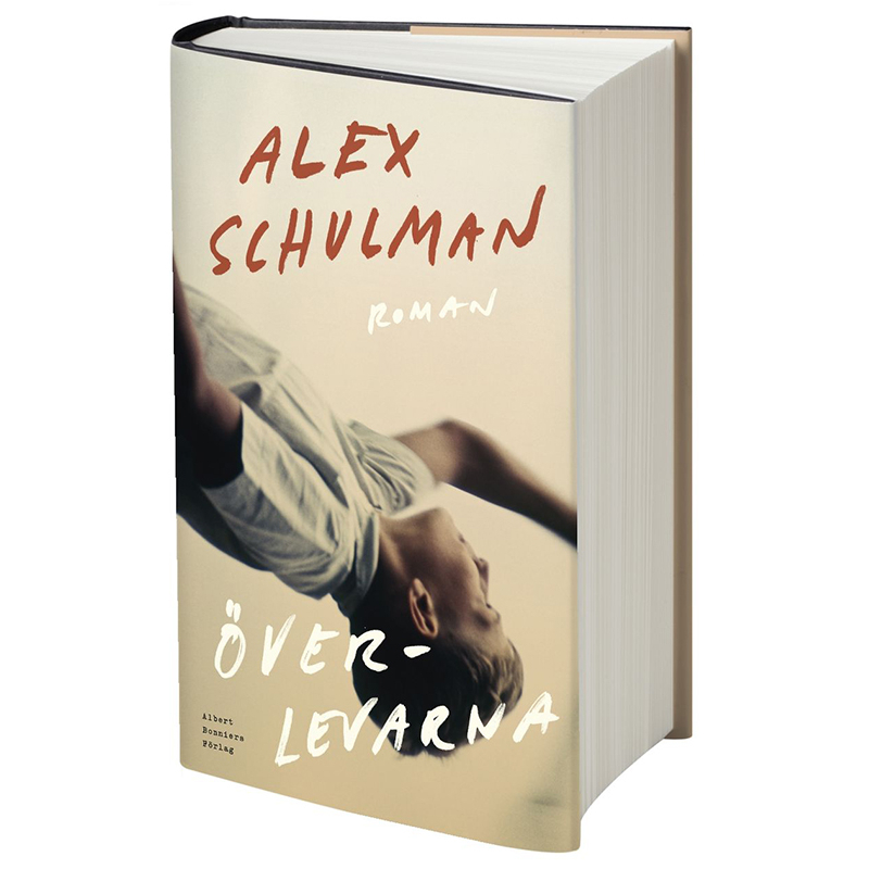 Överlevarna Av Alex Schulman (inbunden Bok)